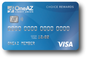 OneAZ Credit Union Visa Choice Rewards Credit Card OneAZ Credit Union Visa Choice Rewards Credit Card