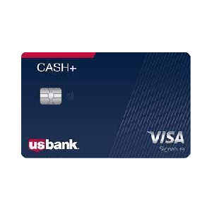 U.S. Bank Cash+® Visa Signature review