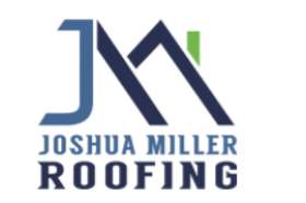 Joshua Miller Roofing & and Contracting