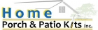 Home Porch & Patio Kits Inc.