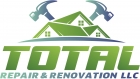 Total Repair & Renovation LLC