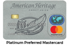 American Heritage FCU Platinum Mastercard® American Heritage FCU Platinum Mastercard®