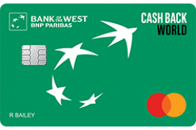 Bank of the West Cash Back World MasterCard